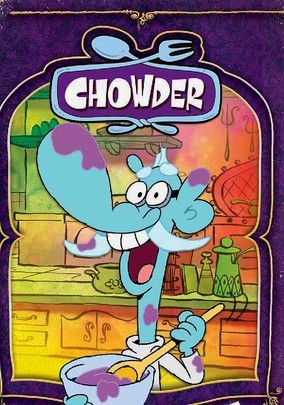 Chowder: Vol. 2 for Rent on DVD - DVD Netflix