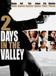2 Days in the Valley 2 Days in the Valley