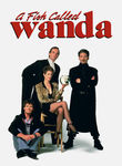A Fish Called Wanda A Fish Called Wanda