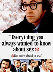 Everything You Always Wanted to Know About Sex *but were afraid to ask Everything You Always Wanted to Know About Sex *but were afraid to ask