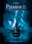 Piranha Part Two: The Spawning Piranha Part Two: The Spawning
