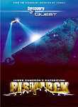 James Cameron's Expedition: Bismarck James Cameron's Expedition: Bismarck