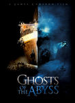 Ghosts of the Abyss Ghosts of the Abyss
