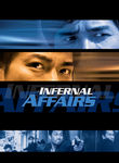 Infernal Affairs Infernal Affairs