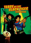 Tears of the Black Tiger Tears of the Black Tiger