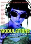 Modulations: Cinema for the Ear Modulations: Cinema for the Ear