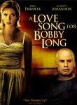 A Love Song for Bobby Long A Love Song for Bobby Long