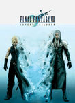 Final Fantasy VII: Advent Children Final Fantasy VII: Advent Children