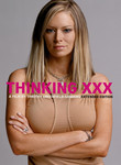 Thinking XXX Thinking XXX