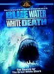 Blue Water, White Death