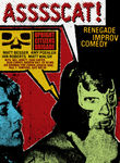 Upright Citizens Brigade: Asssscat Upright Citizens Brigade: Asssscat