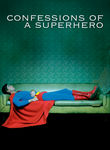 Confessions of a Superhero Reviews