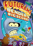 Bender's Big Score Bender's Big Score