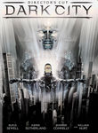 Dark City Director's Cut