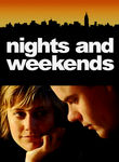 Nights and Weekends Reviews