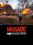 Mugabe and the White African Reviews
