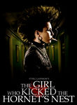 The Girl Who Kicked the Hornet's Nest