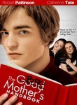 The Bad Mother's Handbook