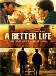 A Better Life