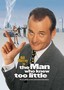 The Man Who Knew Too Little The Man Who Knew Too Little