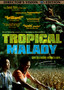 Tropical Malady