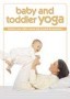 Baby and Toddler Yoga