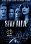 Stay Alive Stay Alive
