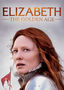 Elizabeth: The Golden Age Elizabeth: The Golden Age