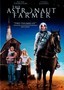 The Astronaut Farmer The Astronaut Farmer