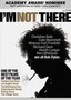 I'm Not There I'm Not There