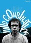 Wild Combination: A Portrait of Arthur Russell