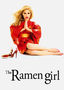 The Ramen Girl The Ramen Girl