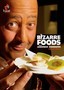 Bizarre Foods: Collection 3