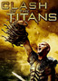 Clash of the Titans Clash of the Titans