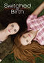 Switched at Birth